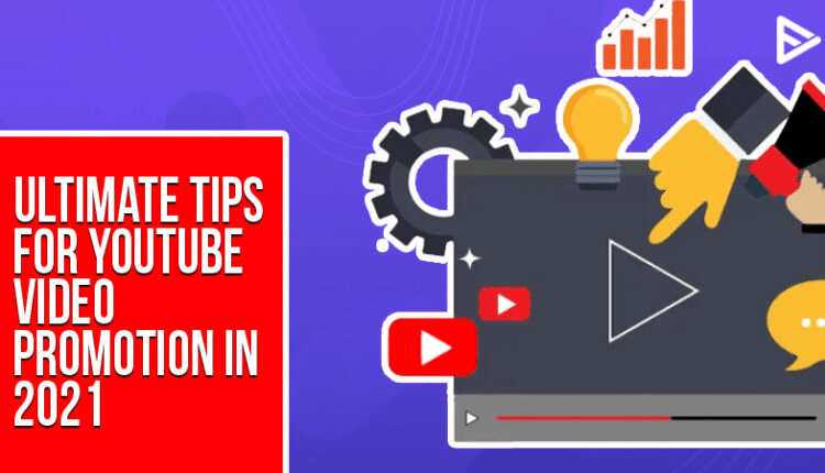 Best tips for YouTube video promotion