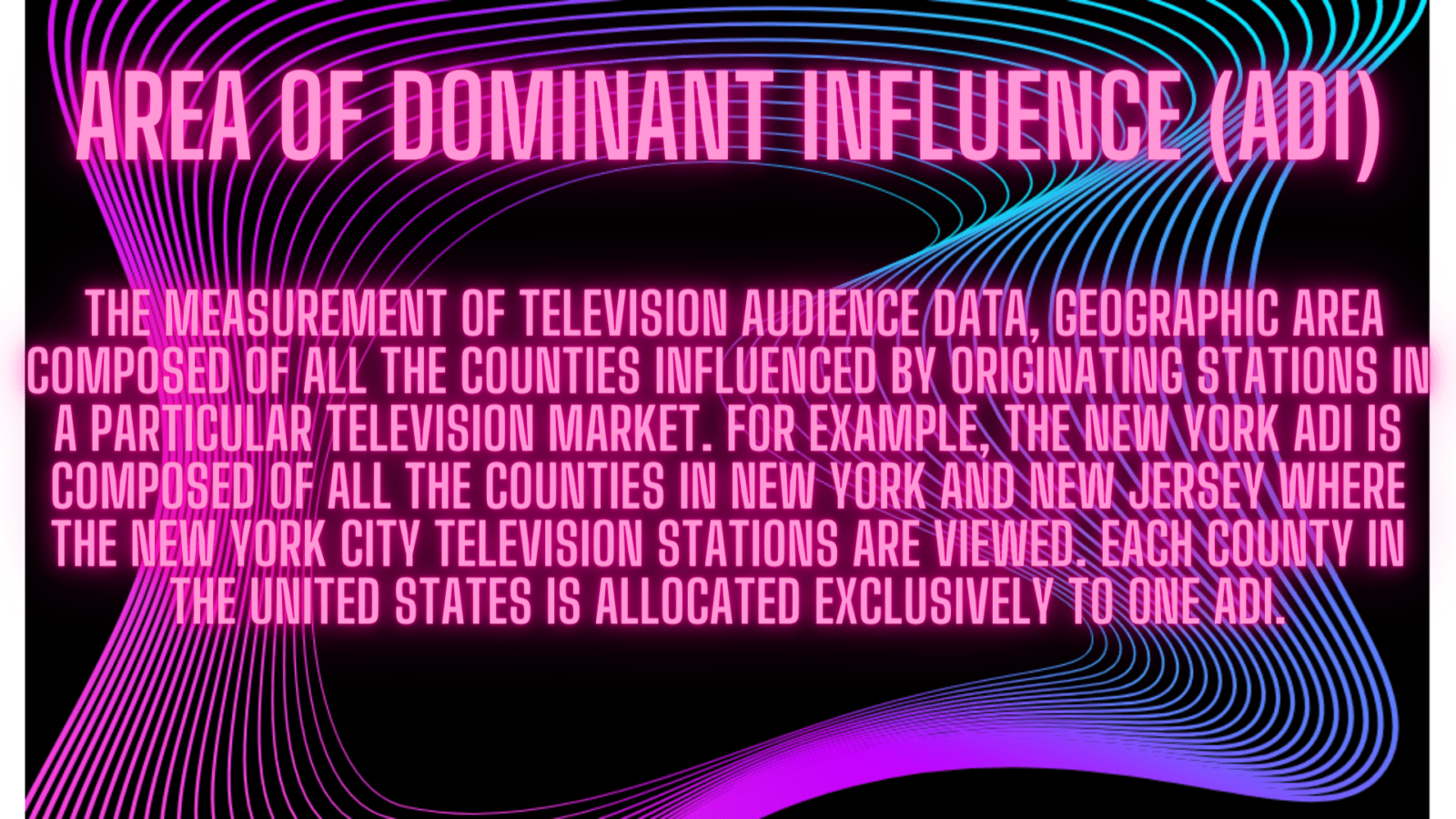 Area Of Dominant Influence