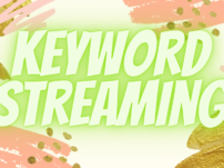 What is Keyword Streaming with Example?