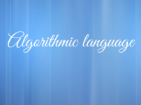 What is Algorithmic Language or ALGOL?