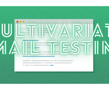 Multivariant testing in emails