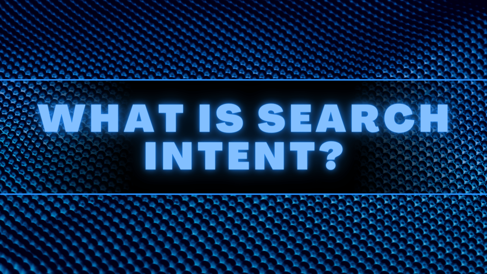 what is search intent