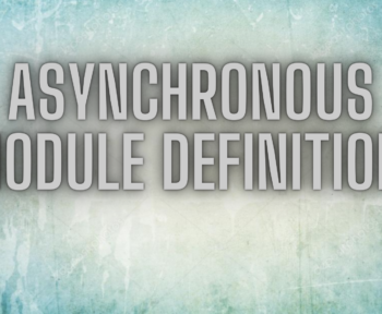 Asynchronous Module Definition