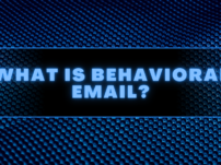 Behavioral Email: What it is & How it works?