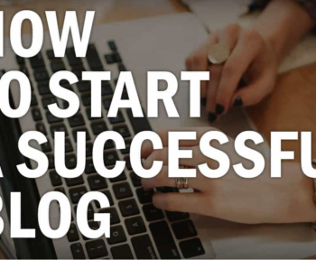 what is a blog and how to start a successful blog